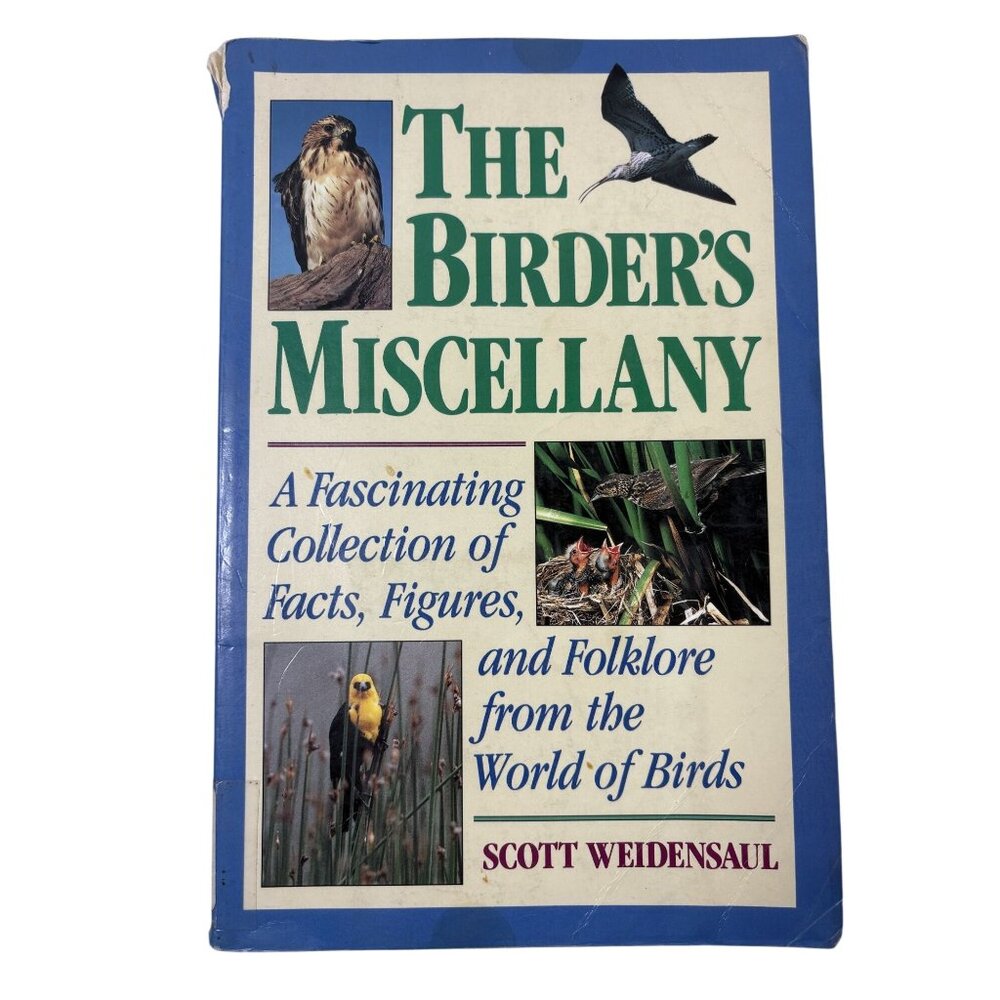 The Birders Miscellany By Scott Weidensaul Hardcover 1991 Vintage Birding Book